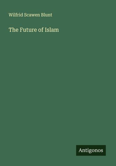 The Future of Islam