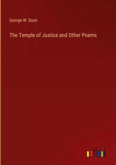 The Temple of Justice and Other Poems
