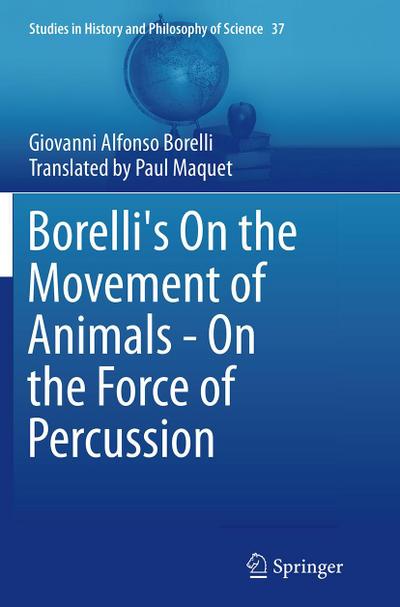 Borelli’s On the Movement of Animals - On the Force of Percussion