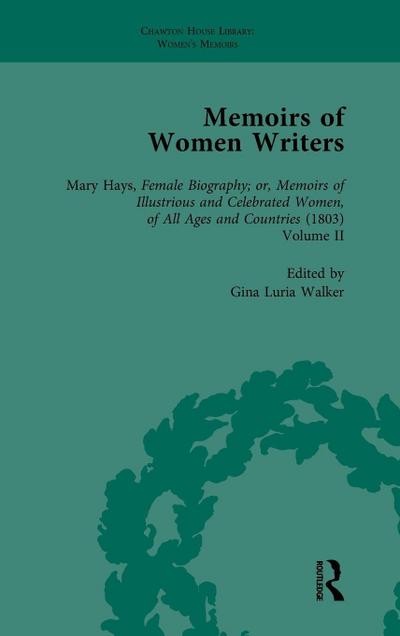 Memoirs of Women Writers, Part II, Volume 6