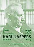 Jahrbuch der Österreichischen Karl-Jaspers-Gesellschaft Jahrgang 31/32 (2018/2019)