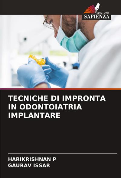 TECNICHE DI IMPRONTA IN ODONTOIATRIA IMPLANTARE