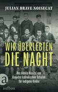 Wir überlebten die Nacht