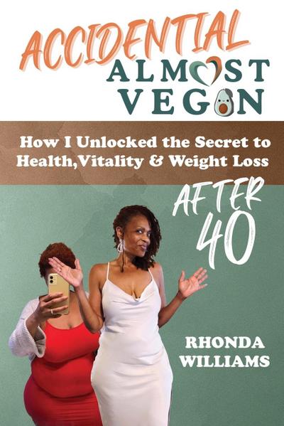 Williams, R: Accidental Almost Vegan