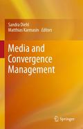 Media and Convergence Management