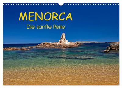 MENORCA - Die sanfte Perle (Wandkalender 2026 DIN A3 quer), CALVENDO Monatskalender