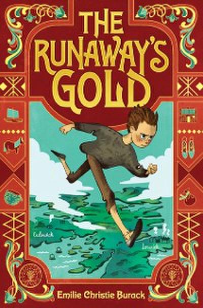 Runaway’s Gold