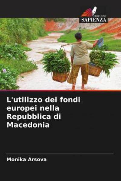 L’utilizzo dei fondi europei nella Repubblica di Macedonia