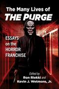 The Many Lives of The Purge