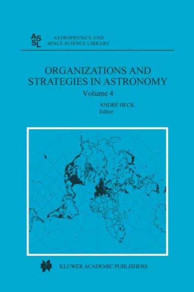 Organizations and Strategies in Astronomy