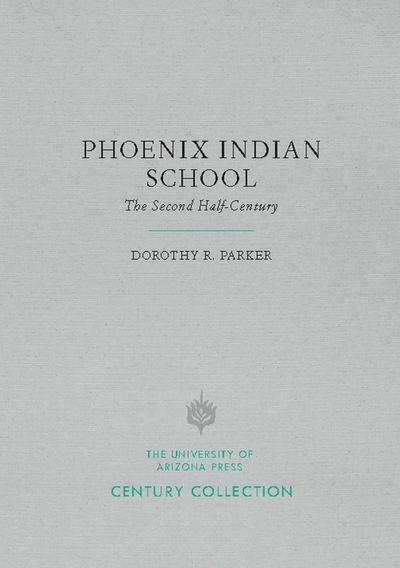 Phoenix Indian School