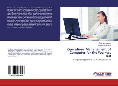 Operations Management of Computer for the Workers 4.0