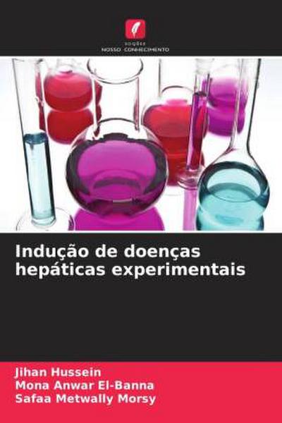 Indução de doenças hepáticas experimentais
