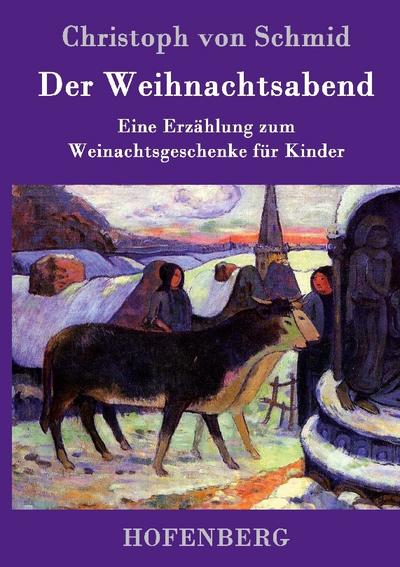 Der Weihnachtsabend