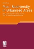 Plant Biodiversity in Urbanized Areas