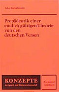 Propädeutik einer endlich gültigen Theorie von den deutschen Versen