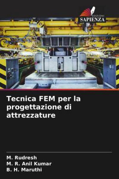 Tecnica FEM per la progettazione di attrezzature