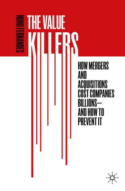 The Value Killers