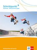 Schnittpunkt Mathematik 9. Schülerbuch Klasse 9. Differenzierende Ausgabe Rheinland-Pfalz und Saarland