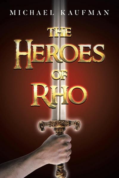 The Heroes of Rho