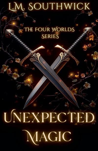 Southwick, L: Unexpected Magic