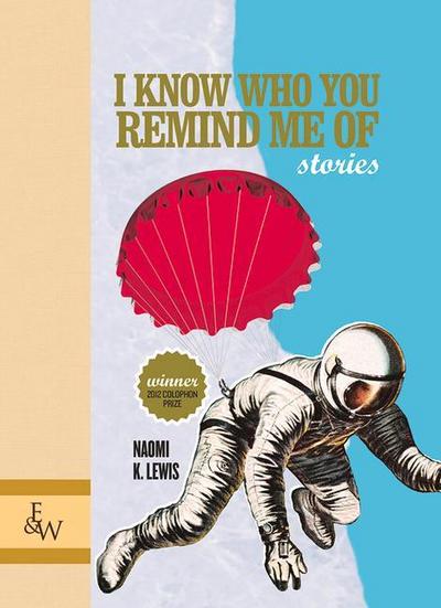 I Know Who You Remind Me of