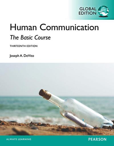 Human Communication: The Basic Course, Global Edition