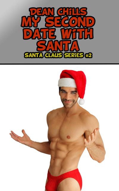 My Second Date with Santa (Santa Claus, #2)