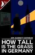 How Tall Is The Grass In Germany?