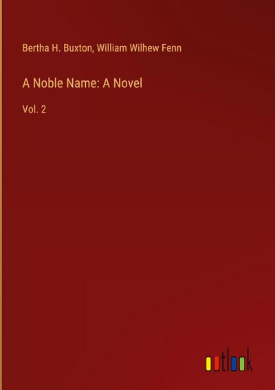 A Noble Name: A Novel