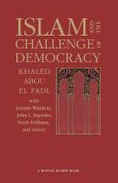 Islam and the Challenge of Democracy