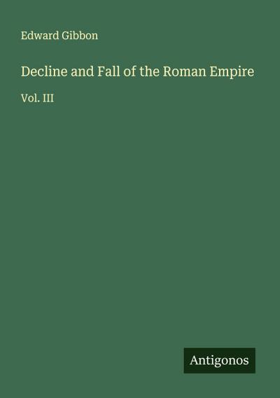 Decline and Fall of the Roman Empire