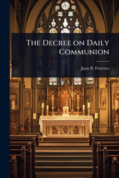The Decree on Daily Communion