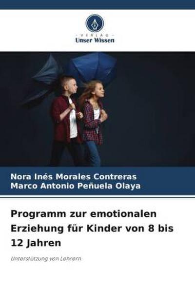 Programm zur emotionalen Erziehung für Kinder von 8 bis 12 Jahren