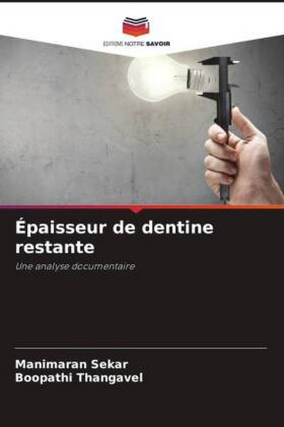 Épaisseur de dentine restante