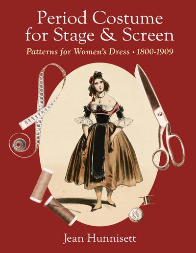 Period Costume for Stage & Screen