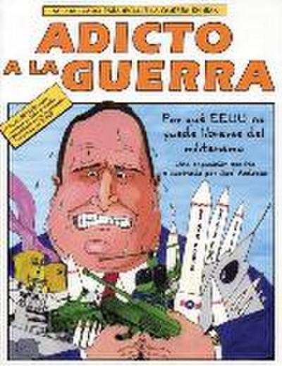 Adicto a la Guerra