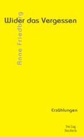 Wider das Vergessen
