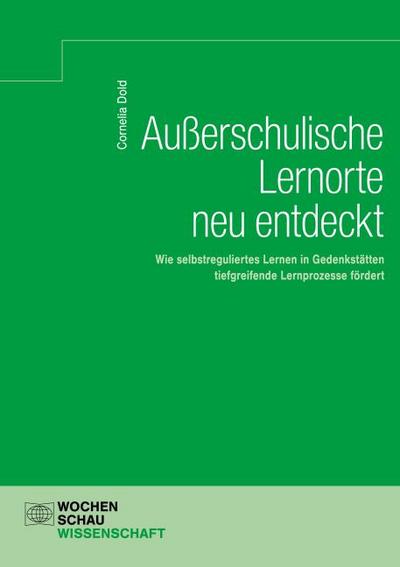 Außerschulische Lernorte neu entdeckt