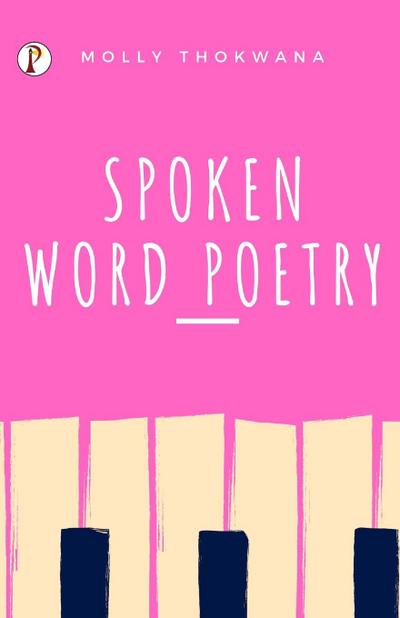Spoken Word Poetry