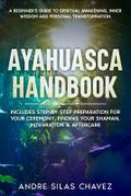 Ayahuasca Handbook