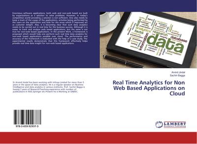 Real Time Analytics for Non Web Based Applications on Cloud