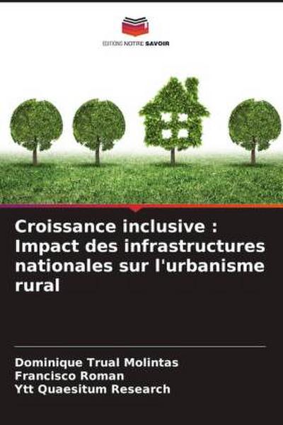 Croissance inclusive : Impact des infrastructures nationales sur l’urbanisme rural