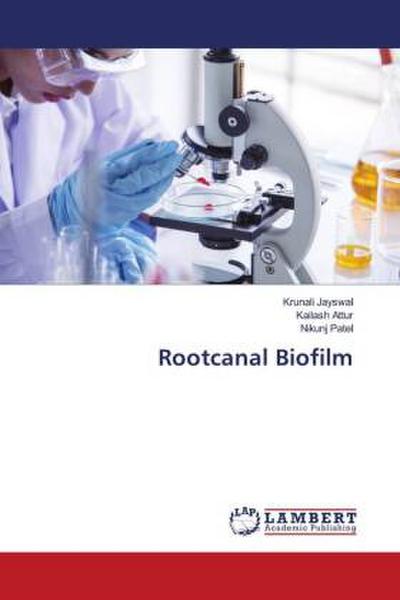 Rootcanal Biofilm