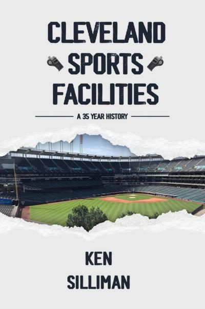 Cleveland’s Sports Facilities