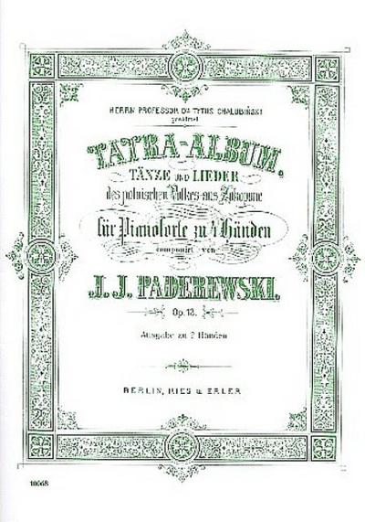 Tatra Album op.12 Tänze und Liederdes polnischen Volkes aus Zakopane
