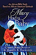 Mary Had a Baby