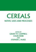 Cereals: Novel Uses and Processes