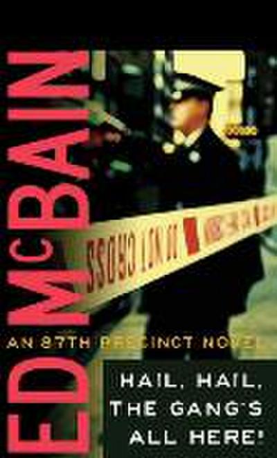 Hail, Hail, the Gang’s All Here!