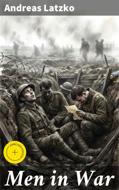 Men in War (eBook, EPUB) - Andreas Latzko